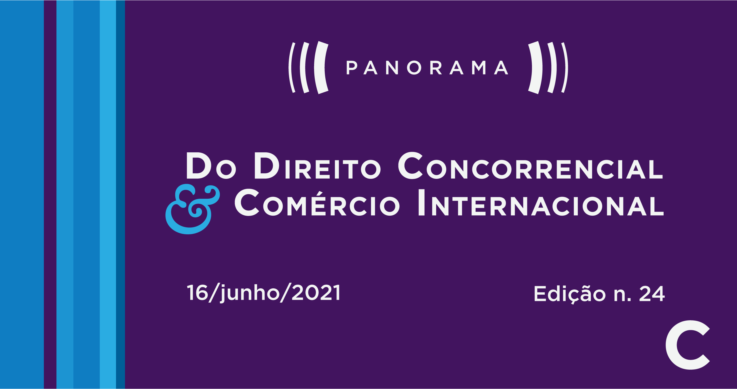 Panorama do Direito Concorrencial e Comércio Internacional nº 24