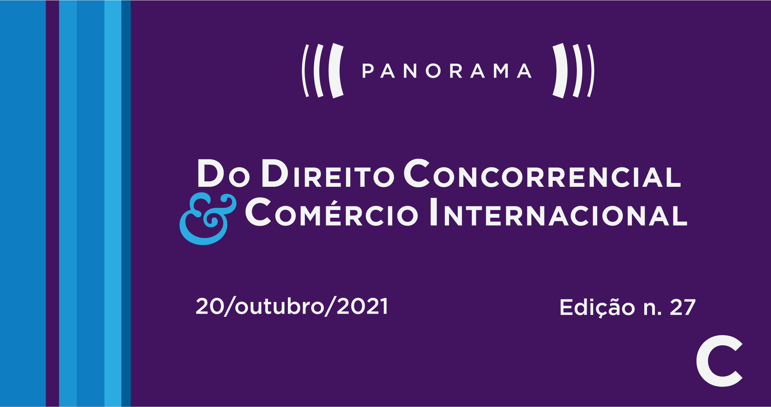 Panorama do Direito Concorrencial e Comércio Internacional nº 27
